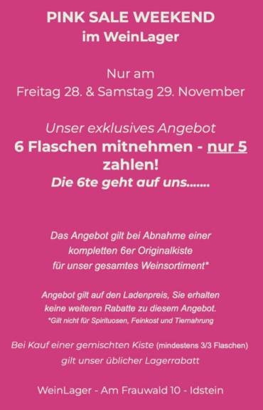 Pink Sale Weekend im Wein­La­ger